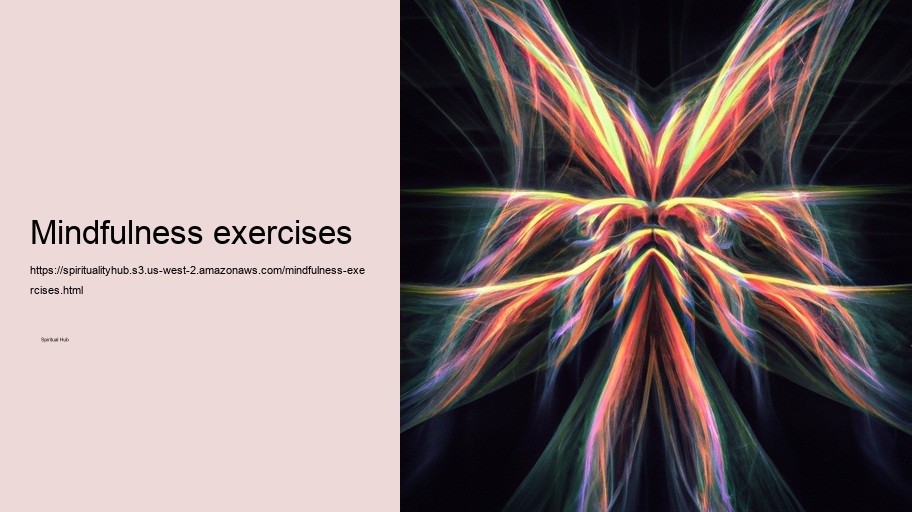 Mindfulness exercises